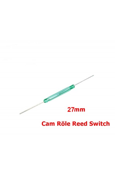 MR-228 CAM REED SWITCH RÖLE 27MM İNDÜKLEME MANYETİK ANAHTAR