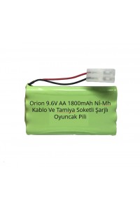 Orion 9.6V AA 1800mAh Nİ-Mh Kablo Ve Tamiya Soketli Şarjlı Oyuncak Pili