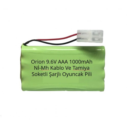 Orion 9.6V AAA 1000mAh Nİ-Mh Kablo Ve Tamiya Soketli Şarjlı Oyuncak Pili